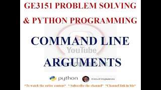 COMMAND LINE ARGUMENTS IN PYTHON | GE3151 PROBLEM SOLVING AND PYTHON PROGRAMMING NOTES