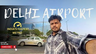 Greater Noida to Delhi Airport | Full Guided Travelling Vlog 2024 | via Delhi Metro #delhi #airport