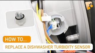 How to Replace a Bosch Dishwasher Water Turbidity Sensor