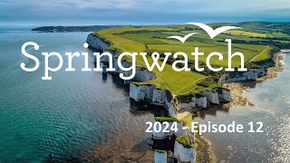 Springwatch 2024   Episode 12