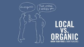 Local vs. Organic