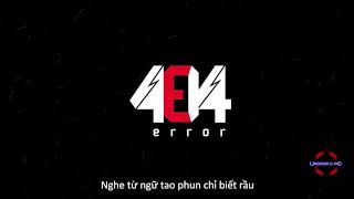 Con Quái Vật của Rap Việt   Error 404   Mega Rhymers