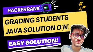 Grading Students | Hackerrank Problem | Easy Solution (Java)