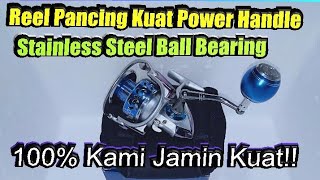 Reel Pancing Kuat Bahan Stainless