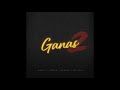 ganas 2 audio oficial rayx ft. doris x barbel x el zeta