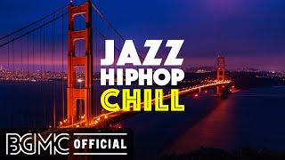 JAZZ HIP HOP CHILL: Chill Study Beats Mix 2021