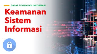 Keamanan Sistem Informasi || Materi 10