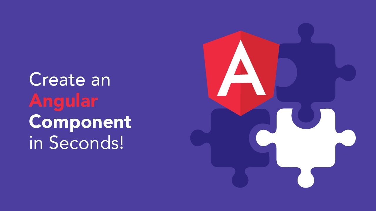 Create An Angular Component In Seconds - YouTube