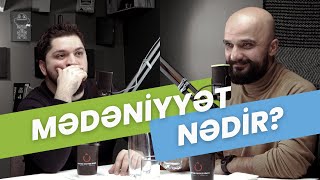 Mədəniyyət nədir? | Dialoq mədəniyyəti | Din, tarix və mentalitet | Münasibət #12