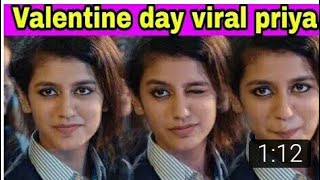 priya Prakash verrier valentine's day WhatsApp || Priya Prakash cute smile Priya rosan love stories