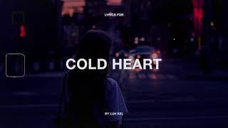 COLD HEART BY LUH KEL
