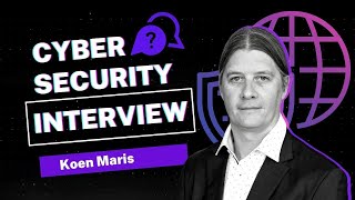 The Cyber Interview #01 - Koen Maris, Cybersecurity Leader at PwC Luxembourg