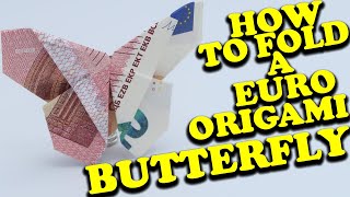 10 Euro Origami Butterfly | How To Fold A Euro Origami Butterfly With A 10 Euro Note