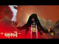 ‼️আসছে‼️ প্রলয় থেকে সৃষ্টি মহাকালী 🌺