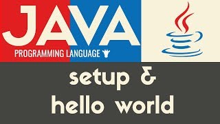 Your First Java Program | Java | Tutorial 3