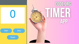 Timer APP | Code.org #timer #codingforkidsfree #applab