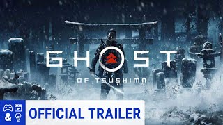 Ghost of Tsushima -The Ghost Trailer