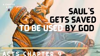 #day82 - The Word of the day-  Saul’s Conversion \u0026 MORE                          (ACTS Chapter 9)