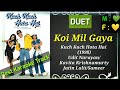 Koi Mil Gaya | Kuch Kuch Hota Hai (1998) | Udit N & Kavita K | Best Karaoke