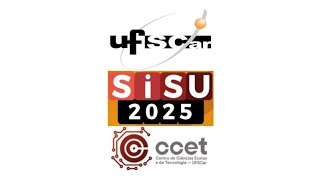 Boas-Vindas aos Calouros UFSCar/CCET: 1ª Chamada do SISU 2025