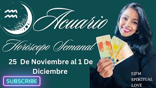 Acuario ♒️ MENSAJE DEL ARCÁNGEL 📲🍮✈️HORÓSCOPO🚪DE LA SEMANA del 25 de Noviembre al 1 de Diciembre 🦋♥️