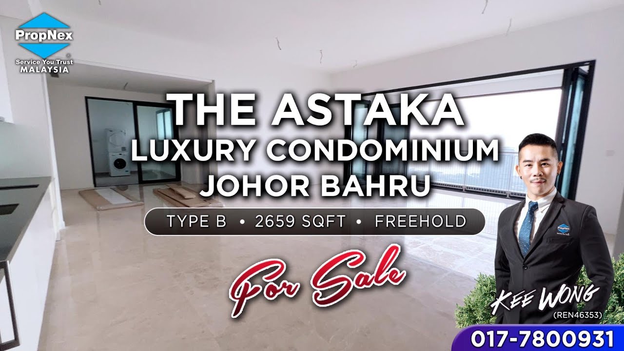 【NEW EP18】THE ASTAKA//NEW PROJECT//TYPE B//JOHOR BAHRU//FREEHOLD//THE ...