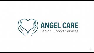 Angel Care Senior Support Services : Compassion You Can Trust, Support You Can Feel