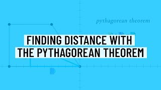 Finding Distance with the Pythagorean Theorem - ACT/SAT Geometry Math Practice