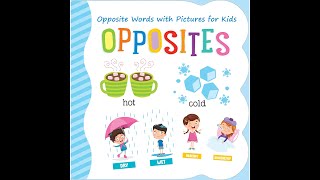 Opposite words in English | opposite words for preschoolers | Educational video | Antonym for kids