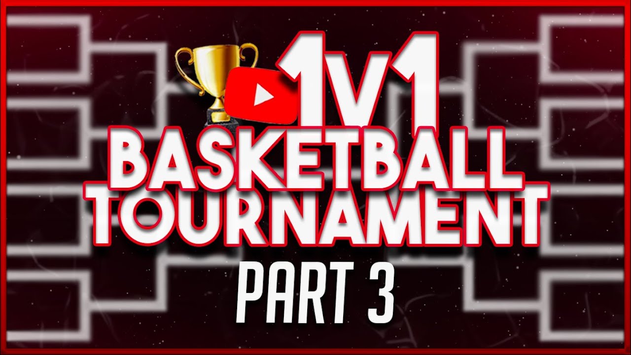 1v1 Youtuber Basketball Tournament Part 3 Youtube