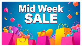 MID-WEEK SALE! MAY 27TH 2026 @ 9.30 AM EST #DEALS #SALES #WEDNESDAY #HUMPDAY
