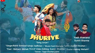 JHURIYE || Rohit Sirmouri  \u0026|| anju Sadhwan Latest Pahadi Song 2024 @rohitsirmauriofficial