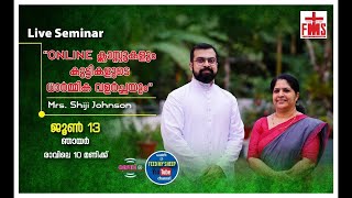 ഓൺലൈൻ ക്ലാസ്സുകളും കുട്ടികളുടെ ധാർമ്മിക വളർച്ചയും  - 13 Jun 2021 10:00 AM - @Feed My Sheep