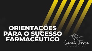 Orientações para o sucesso farmacêutico