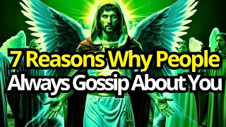 Chosen One, 7 Hidden Reasons Why People Always Gossip About You