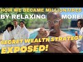 Why Are We So Wealthy: Revealing Our Wealth Retreat Secret & How to Create Yours to Become a Wealthy