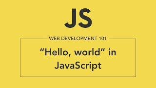 Code Companion #2: "Hello, World" in JavaScript