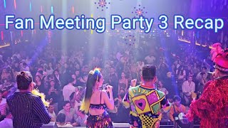 Okkar Min Maung - Fan Meeting Party 3 Recap