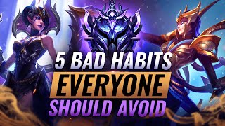 5 BAD HABITS That EVERYONE Should Avoid in League of Legends - Season 11