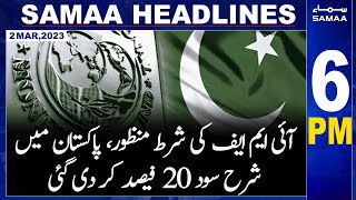 Samaa News Headlines 6PM | SAMAA TV | 2nd March 2023