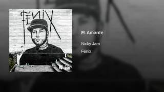 El Amante - Nicky Jam [Audio]