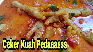 Ceker Kuah Pedas || Pedasnya Bikin Doweeerrr