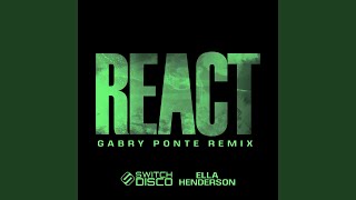 REACT (Gabry Ponte Remix)