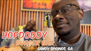 Hopdoddy Burger Bar (Sandy Springs, GA) Amazing Burgers #restaurantreview #burgers