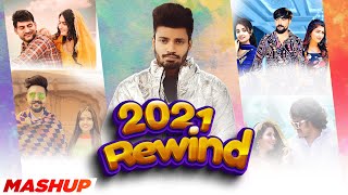 2021 Rewind (Mashup) | Haryanvi Songs 2021| Speed Records Haryanvi