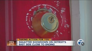 Squatter showdown on Detroit's east side close to ending