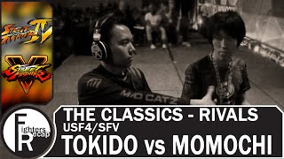 THE CLASSICS - RIVALS | TOKIDO vs MOMOCHI(USF4/SFV)