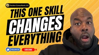 This One Skill Changes Everything