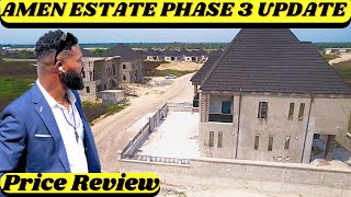 Amen Estate Phase 3 Price Increase Update | Amen estate phase 3 Update