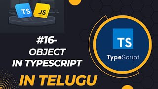#16 what is object in typescript in telugu
